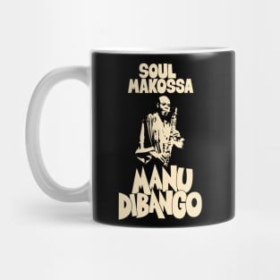 Groove in Style with Manu Dibango - Soul Makossa: A Tribute to the Funk Legend Mug